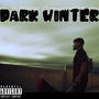 Dark Winter (Explicit)