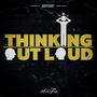 Thinking Out Loud (Explicit)