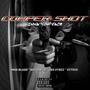 Copper Shot (feat. Willow--G, Dre Vynez & Octave) [Refix Version] [Explicit]