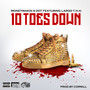 10 Toes Down (feat. Laroo T.H.H.) [Explicit]