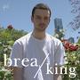 breaking (Explicit)