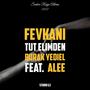 Tut Elimden (feat. Burak Yediel & Alee) [Explicit]