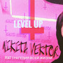 Level Up (Explicit)