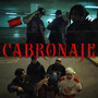 CABRONAJE (Explicit)
