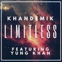 Limitless (feat. Yung Khan) [Explicit]