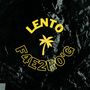 Lento (Explicit)