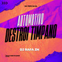 Automotivo Destroi Timpano (Explicit)