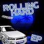 Rolling Hard (Explicit)