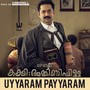 Uyyaram Payyaram (From 