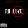 No Love (Explicit)