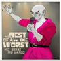 Best of all the Worst (Explicit)
