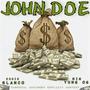 John Doe (feat. Big Yung OG) [Explicit]