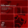 Friday Night (Remixes)