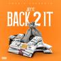 Back 2 It (Explicit)