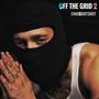 Off The Grid 2 (Explicit)