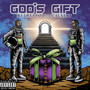 God's Gift (Explicit)