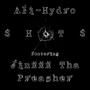 Shots (feat. JinxXx Tha Preacher) [Explicit]