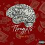 Thoughts Mixtape (Explicit)