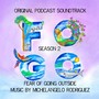 FOGO: Fear of Going Outside, Season 2 (Original Podcast Soundtrack)