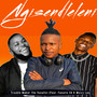 Ngisendleleni (Explicit)