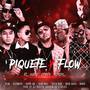 Piquete y Flow (feat. Clerymusic, Dilan, Davier JDC, Erick Gratt, Sailer Voice, Grego Galvis & Rainer) [Explicit]