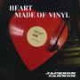 Heart Made of Vinyl