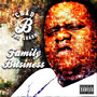 Family Business (Explicit)