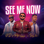 See Me Now (Explicit)