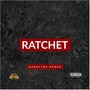 Ratchet (Explicit)