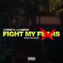 Fight My Fears (Explicit)