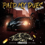 Paid My Dues (Explicit)