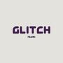 GLITCH (TYPE BEAT)