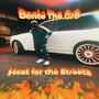 Heat for the Streets (Explicit)