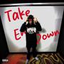 Take Em Down
