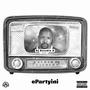 ePartyini (feat. T-boy dA Master-T, MaPluzin wakwa Diko Gate & Khethoh SA)