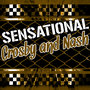 Sensational Crosby and Nash