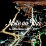 Noite na Ilha (Explicit)