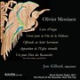Olivier Messiaen: Livre d'Orgue; Verset pour la Fête de la Dédicace; Offrande au Saint Sacrement; Apparition de l'Eglise éternelle; Vie pour Dieu des Ressuscités
