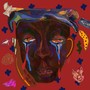 All Our Tears (BLM) [Explicit]