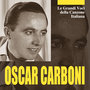 Le grandi voci della canzone italiana - Oscar Carboni