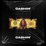 Cashin' (Explicit)