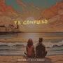 TE CONFIESO (feat. JESUS JIMENEZ)