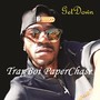 Trapboi Paperchase (Explicit)