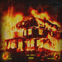 Burn It Down (Explicit)