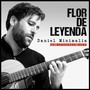 Flor de Leyenda