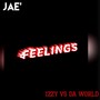 Feelings (feat. IZZY VS DA WORLD) [Explicit]