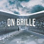 On brille (Explicit)