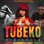 Tubeko Kyetukola (feat. Kanyere & Blaq Chanel)