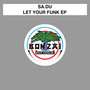 Let Your Funk EP