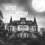 Howl at the Moon